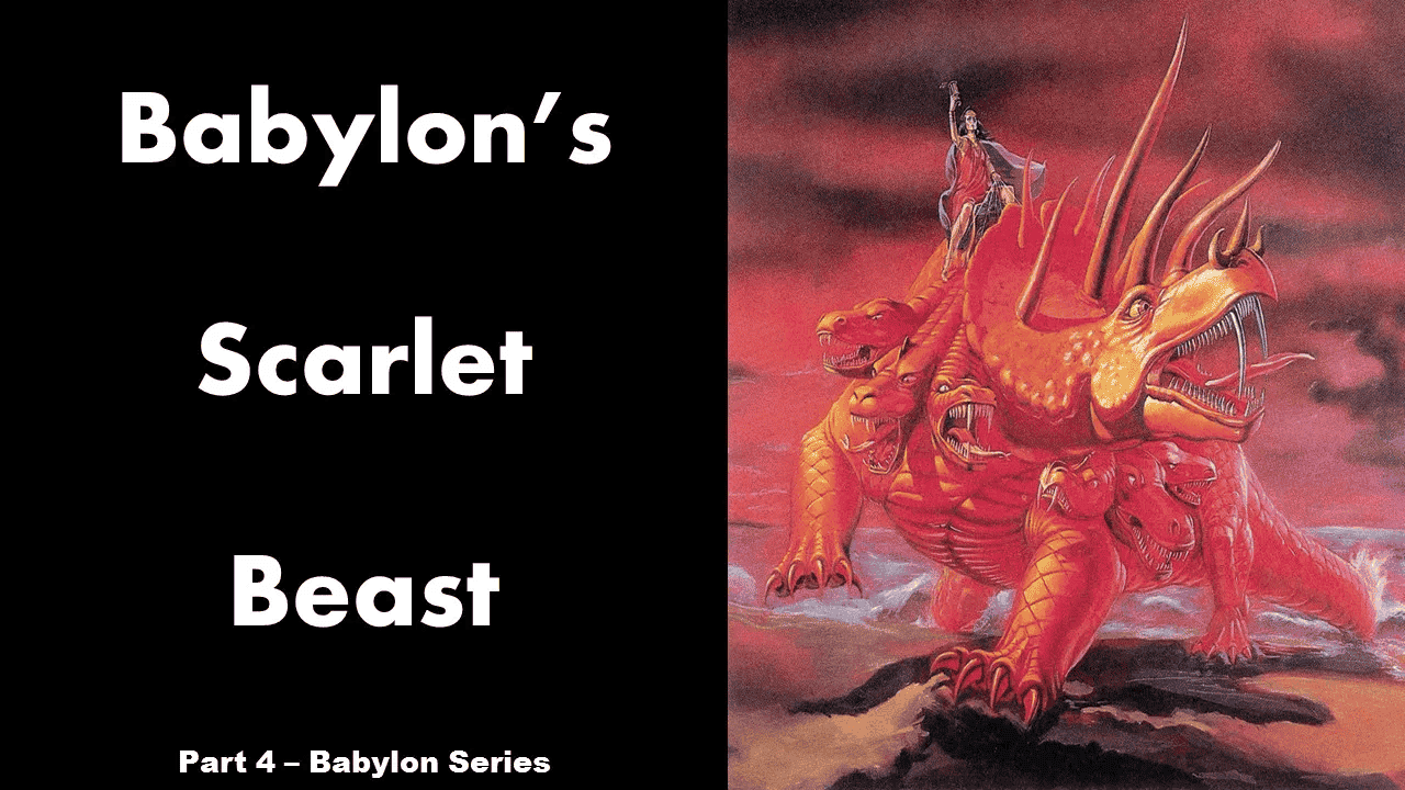 Illustration of Babylon's fiery scarlet beast with multiple heads and horns, symbolizing prophecy an.