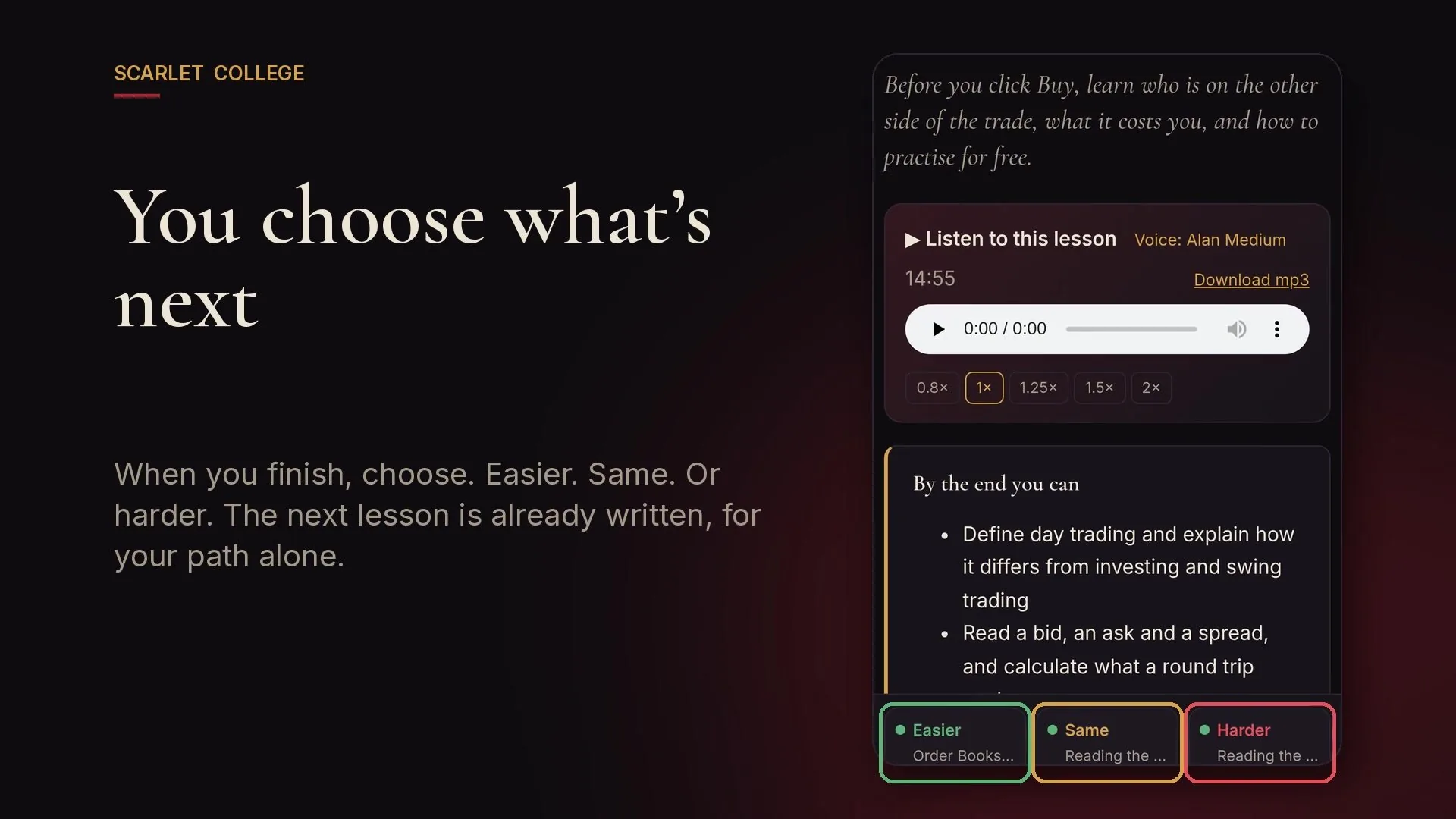 Scarlet College on a phone: a day-trading lesson with its Easier, Same and Harder next-lesson buttons highlighted